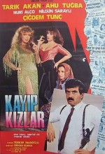 Kayıp Kızlar Tarık Akan Ahu Tuğba yeşilçam film izle