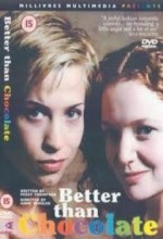 Çikolatadan Daha Tatlı – Better Than Chocolate filmini izle