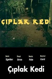 Çıplak Kedi Zerrin Egeliler Necla Fide full izle
