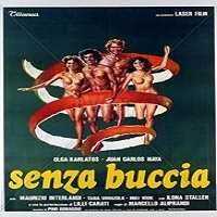 Senza buccia erotik film izle