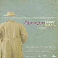 Saroyan Ülkesi – SaroyanLand 2013 izle