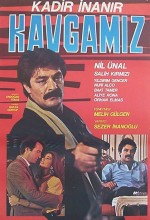 Kavgamız 1989 Kadir İnanır izle