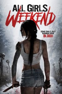 All Girls Weekend 2016 izle