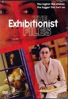 Teşhirci Dosyalar – The Exhibitionist Files 720p erotik film izle