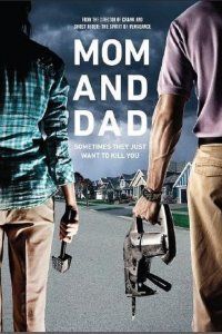 Mom and Dad 2017 izle