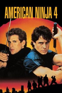 American ninja 4: the annihilation izle