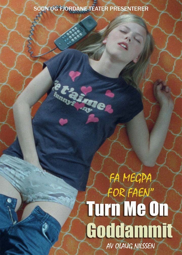 Turn Me On Dammit izle
