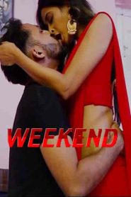 Hafta sonu – WeeKend 2019 erotik film izle