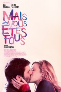 Mais vous êtes fous 2019 izle