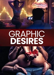 Graphic Desires izle